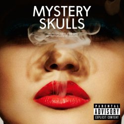 Mystery Skulls - Forever (2014)