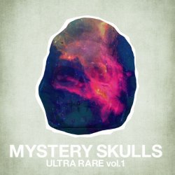 Mystery Skulls - Ultra Rare Vol. 1 (2015)