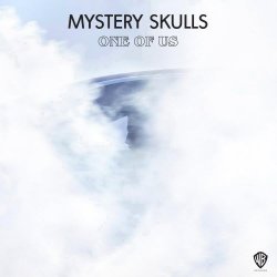Mystery Skulls - One Of Us (2017)