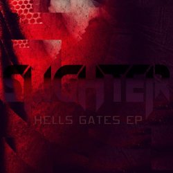 Slighter - Hells Gates (2014) [EP]