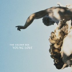 The Colder Sea - Young Love (2017) [Single]