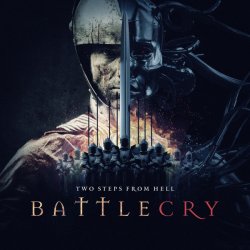 Two Steps From Hell - Battlecry (2015)