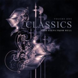 Two Steps From Hell - Classics Vol. 1 (2013)