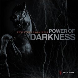 Two Steps From Hell - Power Of Darkness Anthology (2017)