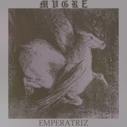 Mvgre - ♄ La Emperatriz ♄ (Demo) (2017) [Single]