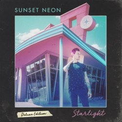 Sunset Neon - Starlight (2017)