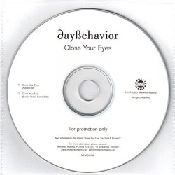Daybehavior - Close Your Eyes (2003) [Single]