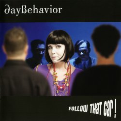 Daybehavior - Follow That Car! (2012)