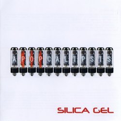 Silica Gel - Apopcalipsis (2009)