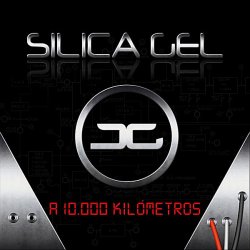 Silica Gel - A 10.000 Kilómetros (2012) [Single]