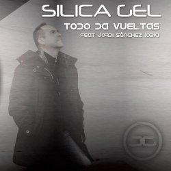 Silica Gel - Todo Da Vueltas (2016) [EP]