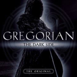 Gregorian - The Dark Side (2004)