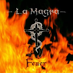 La Magra - Feuer (2014) [EP]