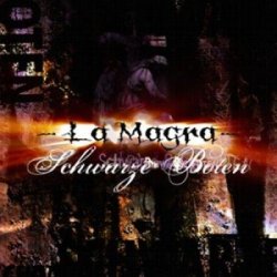 La Magra - Schwarze Boten (2008)