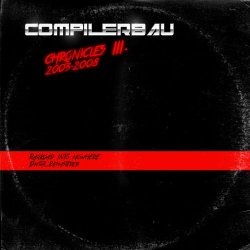 Compilerbau - Chronicles III (2008)