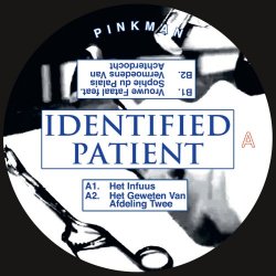 Identified Patient - Weeshuis Der Verloren Zielen (2017) [EP]