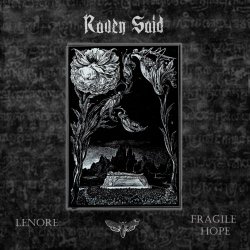 Raven Said - Lenore / Fragile Hope (2017) [Single]