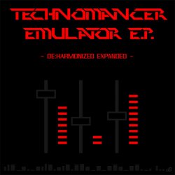 Technomancer - Emulator (2009) [EP]