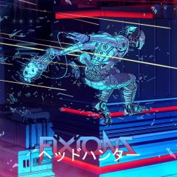 Fixions - ヘッドハンター (2017) [EP]