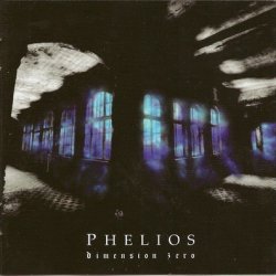 Phelios - Dimension Zero (2008) [2CD]