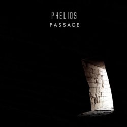 Phelios - Passage (2011) [Remastered]