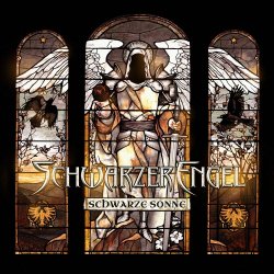 Schwarzer Engel - Schwarze Sonne (2013) [EP]