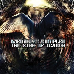 Daedalean Complex - The Rise Of Icarus (2013)
