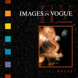 Images In Vogue - In The House (North American Release) (1985)