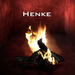 Henke - Vom A Zum F (2011) [EP]