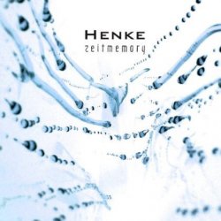 Henke - Zeitmemory (2013) [Single]