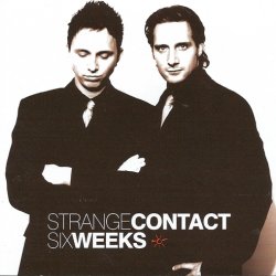 Strange Contact - Six Weeks (2004)