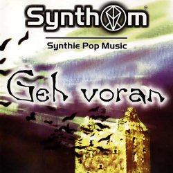 Synthom - Geh Voran (2004)