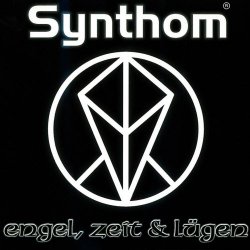 Synthom - Engel, Zeit & Lügen (2001)