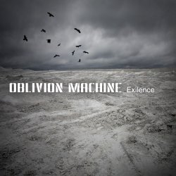 Oblivion Machine - Exilence (2009) [Single]