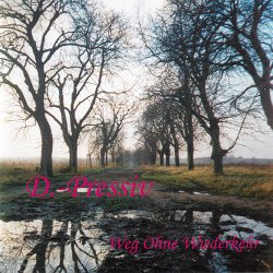 D.-Pressiv - Weg Ohne Wiederkehr (1997) [EP]