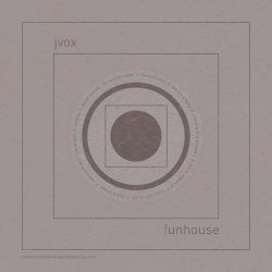 Jvox - Funhouse (2017)