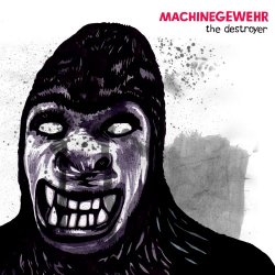 Machinegewehr - The Destroyer (2009)
