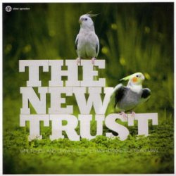 The New Trust & Pteradon - The New Trust & Pteradon (2009) [Split]