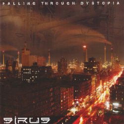 Sirus - Falling Through Dystopia (2008)