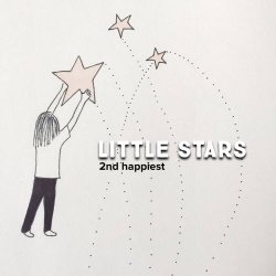 2nd Happiest - Little Stars (2016) [Single]