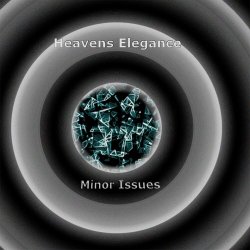 Heaven's Elegance - Minor Issues (2016) [EP]