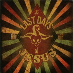 The Last Days Of Jesus - Hop-Hop (2014) [EP]