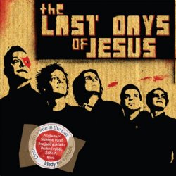 The Last Days Of Jesus - Once Upon A Time In The East (2013) [EP]