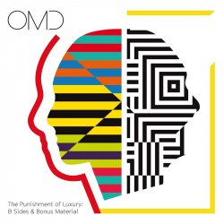 Orchestral Manoeuvres In The Dark - The Punishment Of Luxury: B-Sides And Bonus Material (2017)