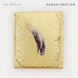 Jex Opolis - Human Emotion (2017) [EP]