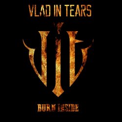 Vlad In Tears - Burn Inside (2016) [Single]