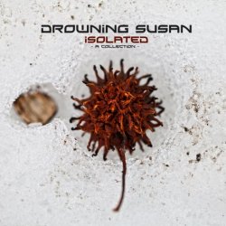 Drowning Susan - Isolated (2013)
