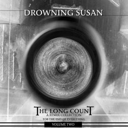 Drowning Susan - The Long Count (Volume Two) (2012)