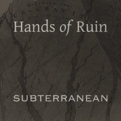 Hands Of Ruin - Subterranean (2008) [EP]