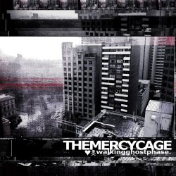 The Mercy Cage - Walking Ghost Phase (2017) [EP]